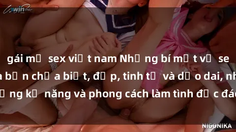 gái mỹ sex việt nam Những bí mật về sex gái Nhật Bản mà bạn chưa biết, đẹp, tinh tế và dẻo dai, những kỹ năng và phong cách làm tình độc đáo chỉ có ở Nhật Bản.