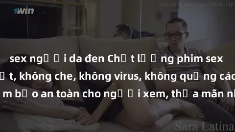 sex người da đen Chất lượng phim sex cập nhật mới nhất, không che, không virus, không quảng cáo, đảm bảo an toàn cho người xem, thỏa mãn nhu cầu tình dục của bạn.